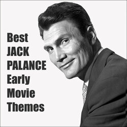 Best Jack Palance Early Movie Themes サウンドトラック (Various Artists
) - CDカバー