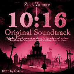 10:16 Soundtrack (Zack Valence) - CD cover