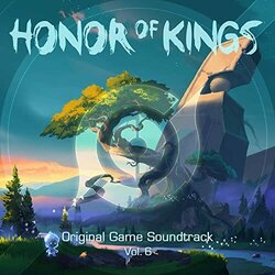 Honor of Kings, Vol. 6 声带 (Honor of Kings) - CD封面