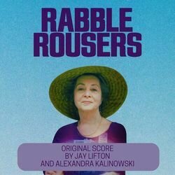 Rabble Rousers サウンドトラック (Alexandra Kalinowski, Jay Lifton) - CDカバー
