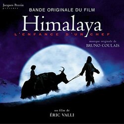 Himalaya - L'enfance d'un chef サウンドトラック (Bruno Coulais) - CDカバー