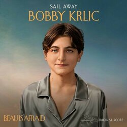Beau Is Afraid: Sail Away Soundtrack (Bobby Krlic) - CD-Cover