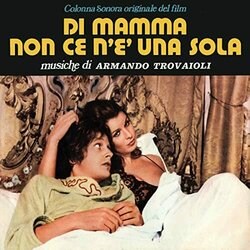 Di mamma non ce n' una sola Trilha sonora (Armando Trovajoli) - capa de CD
