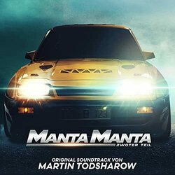 Manta Manta - Zwoter Teil Soundtrack (Martin Todsharow) - CD cover