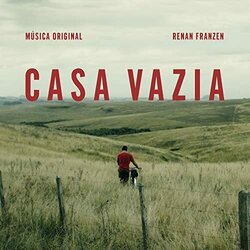Casa Vazia Soundtrack (Renan Franzen) - CD cover