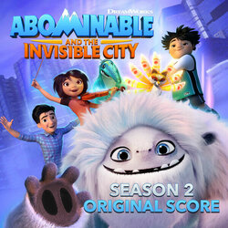 Abominable & the Invisible City: Season 2 Ścieżka dźwiękowa (George Shaw) - Okładka CD