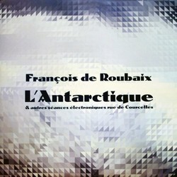 L'Antarctique Soundtrack (Franois de Roubaix) - CD cover