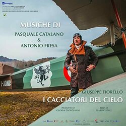 I cacciatori del cielo Colonna sonora (Pasquale Catalano, Antonio Fresa) - Copertina del CD