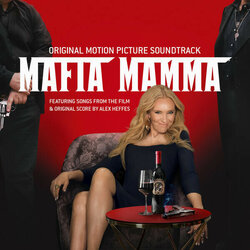 Mafia Mamma Ścieżka dźwiękowa (Alex Heffes) - Okładka CD
