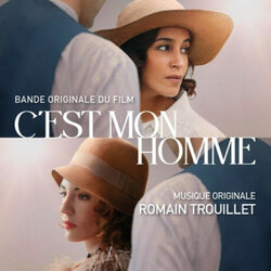 C'est mon homme Ścieżka dźwiękowa (Romain Trouillet) - Okładka CD