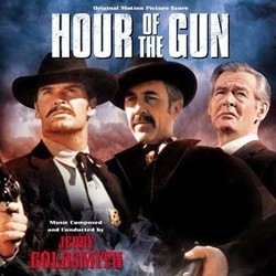 Hour of the Gun サウンドトラック (Jerry Goldsmith) - CDカバー