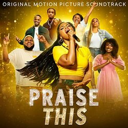 Praise This Soundtrack (Various Artists, Jermaine Stegall) - CD cover