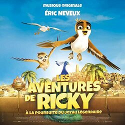 Les Aventures de Ricky :  la poursuite du joyau Soundtrack (Eric Neveux) - CD cover
