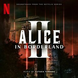 Alice In Borderland 2 Trilha sonora (Yutaka Yamada) - capa de CD