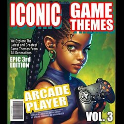 Iconic Game Themes, Vol. 3 声带 (Arcade Player) - CD封面