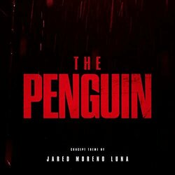 The Penguin Ścieżka dźwiękowa (Jared Moreno Luna) - Okładka CD