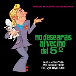 Due Ragazzi Da Mareiapiede / No Desearas Al Vecino Del 5 Soundtrack (Piero Umiliani) - CD cover