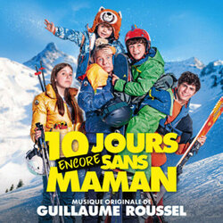 10 jours encore sans maman Soundtrack (Guillaume Roussel) - CD cover