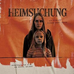 Heimsuchung Soundtrack (Daniel Helmer) - CD cover