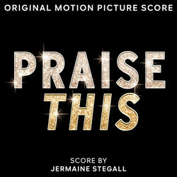 Praise This Soundtrack (Jermaine Stegall) - CD cover