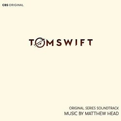 Tom Swift サウンドトラック (Matthew Head) - CDカバー