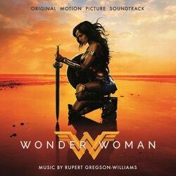 Wonder Woman サウンドトラック (Rupert Gregson-Williams) - CDカバー