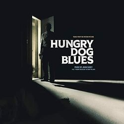 Hungry Dog Blues Ścieżka dźwiękowa (John Carey) - Okładka CD