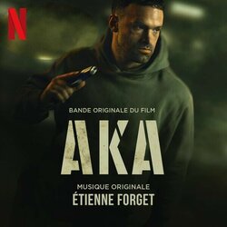 AKA Colonna sonora (Etienne Forget) - Copertina del CD