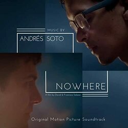Nowhere Soundtrack (Andres Soto) - CD cover