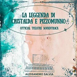 La Leggenda Di Cristalda E Pizzomunno Soundtrack (Alessandro Salvia) - CD cover