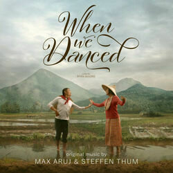 When We Danced 声带 (Max Aruj, Steffen Thum) - CD封面