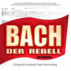Bach Der Rebell - Das Musical Soundtrack (Marko Formanek) - CD cover