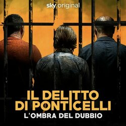 Il Delitto di Ponticelli - L'ombra del dubbio Soundtrack (Lorenzo Bassignani) - CD cover
