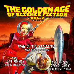The Golden Age Of Science Fiction - Vol. 2 Soundtrack (Paul Dunlap, Gerald Fried, Walter Greene) - Cartula