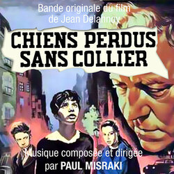 Chiens perdus sans collier Ścieżka dźwiękowa (Paul Misraki) - Okładka CD