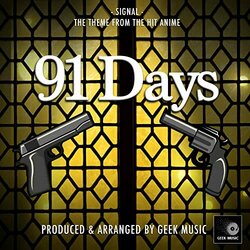 91 Days: Signal Trilha sonora (Geek Music) - capa de CD