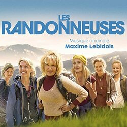 Les randonneuses 声带 (Maxime Lebidois) - CD封面
