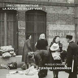1941, Les secrets de la rafle du billet vert Soundtrack (Jrme Lemonnier) - Cartula
