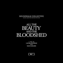 All Beauty and The Bloodshed Soundtrack (Soundwalk Collective) - CD-Cover