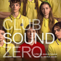 Club Sound Zero 声带 (Markus Binder) - CD封面