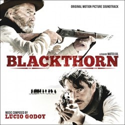 Blackthorn Colonna sonora (Lucio Godoy) - Copertina del CD