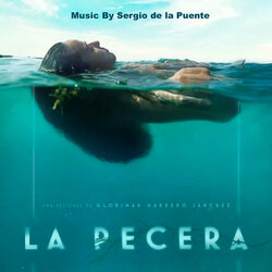 La Pecera Soundtrack (Sergio de la Puente) - CD cover