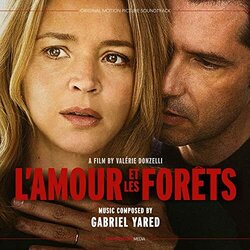 L'Amour et les forêts Soundtrack (Gabriel Yared) - Carátula