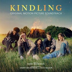 Kindling Trilha sonora (Harry Brokensha, Nick Wilson) - capa de CD