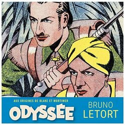 Odyssée, Aux Origines De Blake Et Mortimer 声带 (Bruno Letort) - CD封面