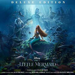 The Little Mermaid Soundtrack (Howard Ashman, Alan Menken, Lin-Manuel Miranda) - CD cover