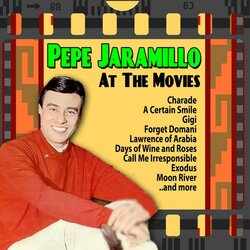 Pepe Jaramillo � Pepe At The Movies - Various Artists
