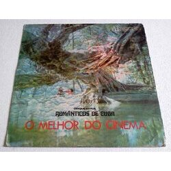 Orquestra Romnticos De Cuba  O Melhor Do Cinema Ścieżka dźwiękowa (Various Artists) - Okładka CD