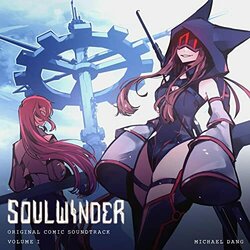Soulwinder Vol.I Trilha sonora (Michael Dang) - capa de CD