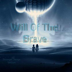 Will of The Brave サウンドトラック (Brett Sontag) - CDカバー
